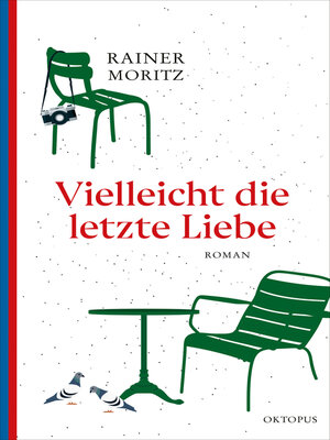 cover image of Vielleicht die letzte Liebe